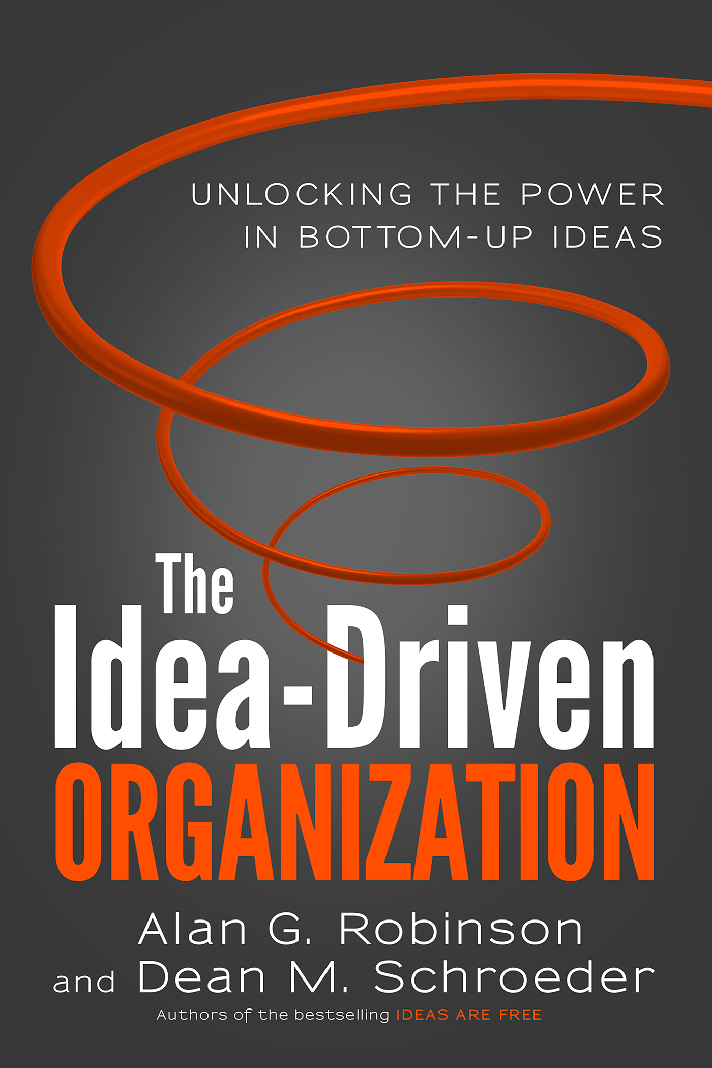 Alan Robinson - The Idea-Driven Organization